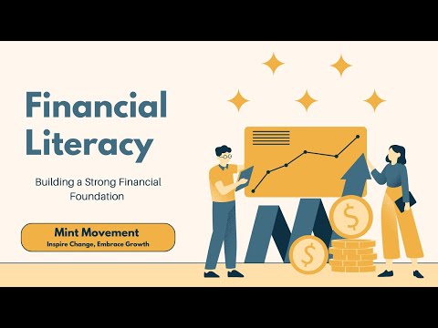 Financial Literacy: Building a Strong Financial Foundation | Mint Movement